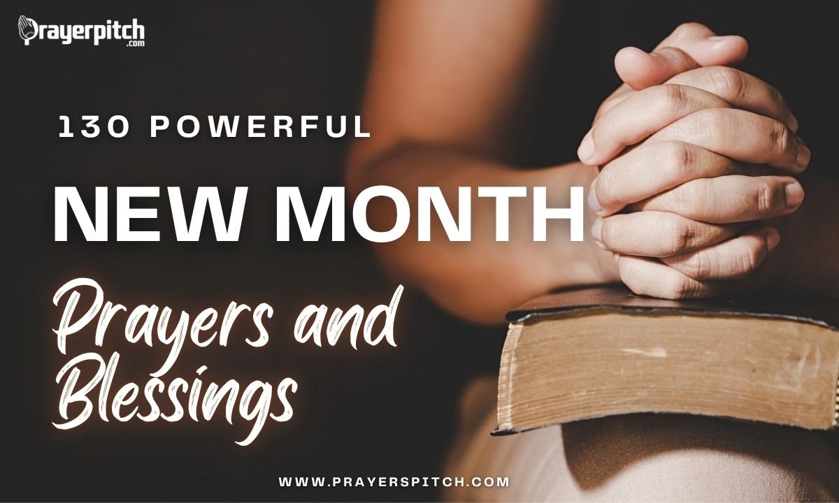 130 New Month Prayers and Blessings for a Fresh Start