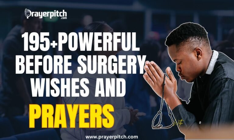 195+Powerful Before Surgery Wishes and Prayers