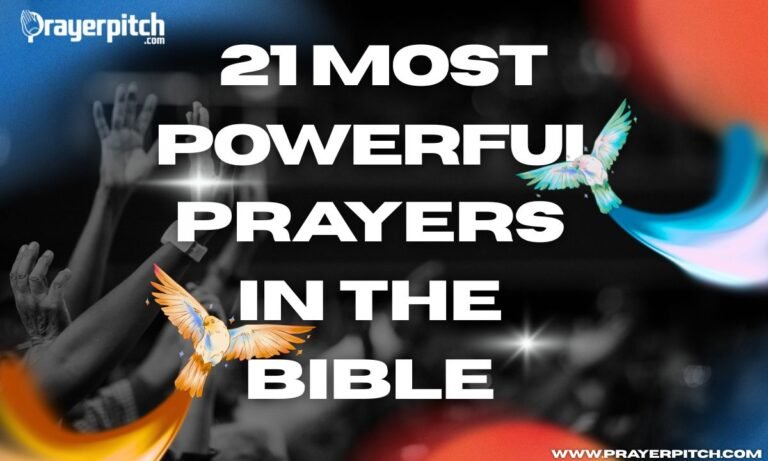 21 Most Powerful Prayers in the Bible