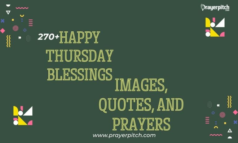 270+ Happy Thursday Blessings Images, Quotes, and Prayers