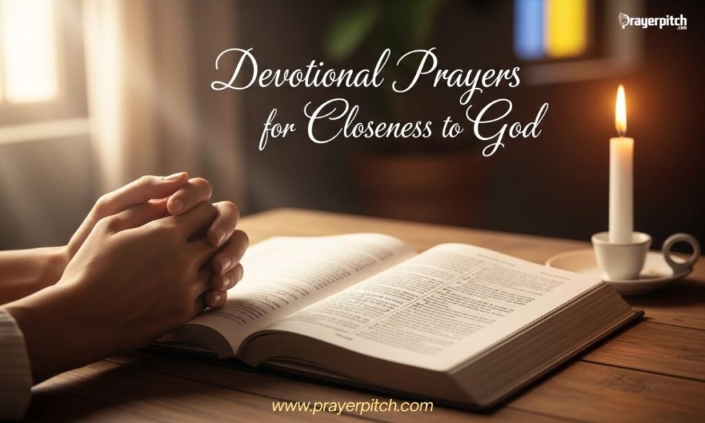 Devotional Prayers for Closeness to God