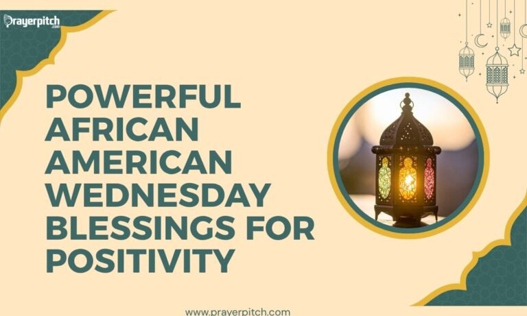 Powerful African American Wednesday Blessings for Positivity