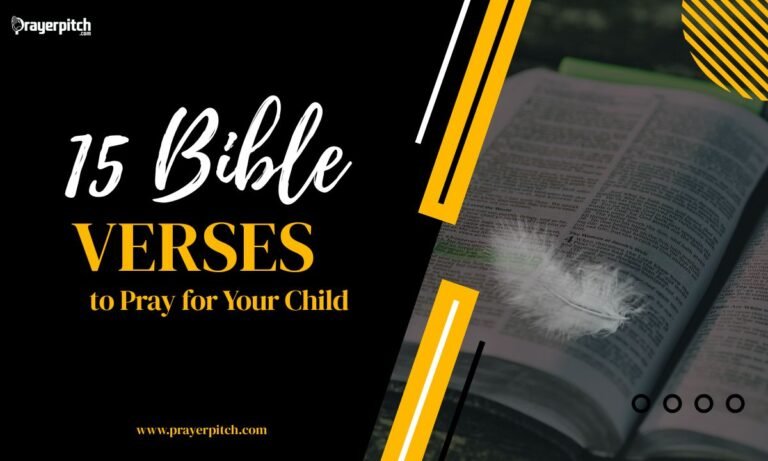 15 Bible Verses to Pray for Your Child