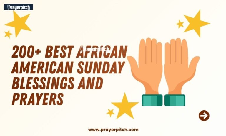 200+ Best African American Sunday Blessings and Prayers