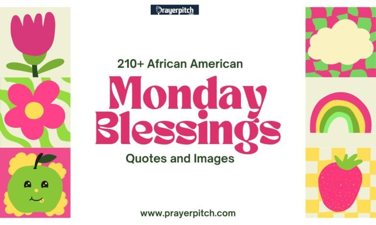 210+ African American Monday Blessings: Quotes and Images