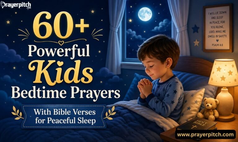 60+ Powerful Kids Bedtime Prayers With Bible Verses for Peaceful Sleep