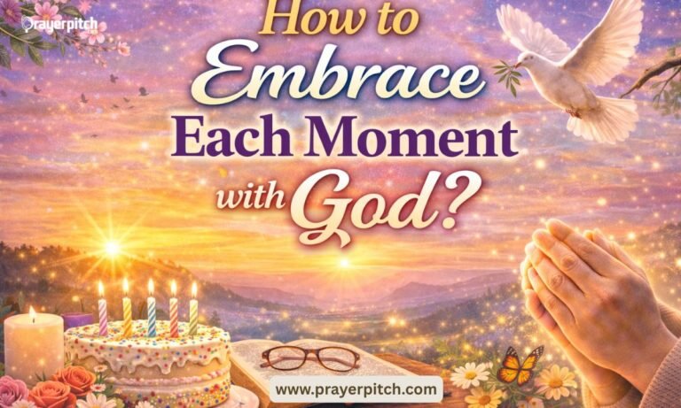 How to Embrace Each Moment with God?