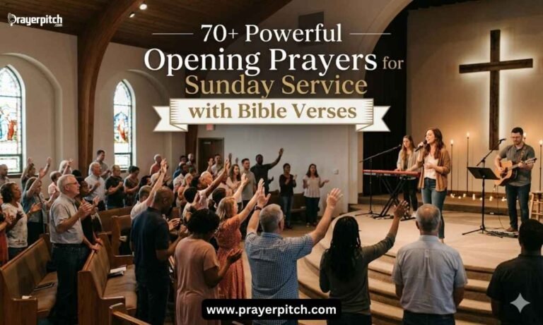 70+ Powerful Opening Prayer for Sunday Service with Bible Verses