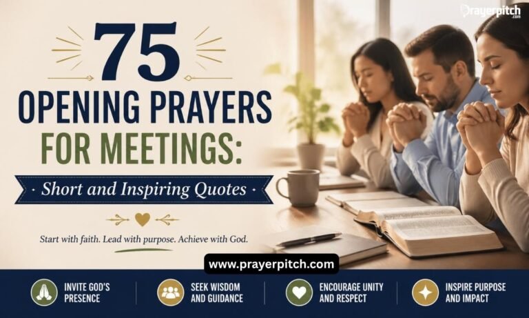 75 Opening Prayers for Meetings Short and Inspiring Quotes