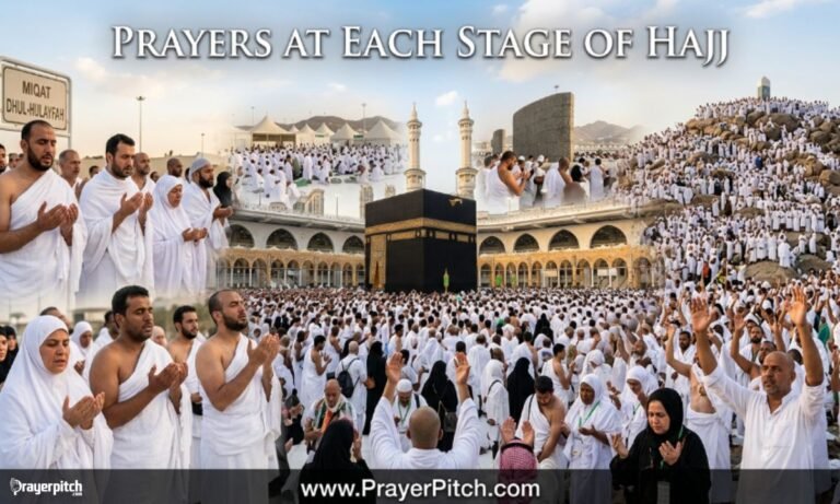 Prayers at Each Stage of Hajj