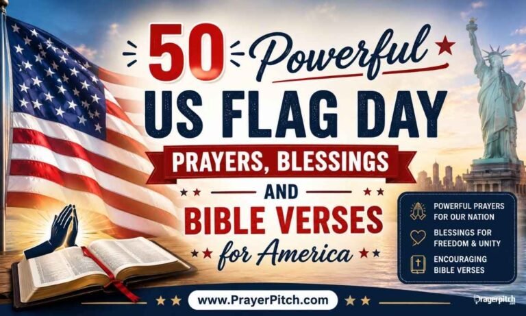 50 Powerful US Flag Day Prayers, Blessings and Bible Verses for America