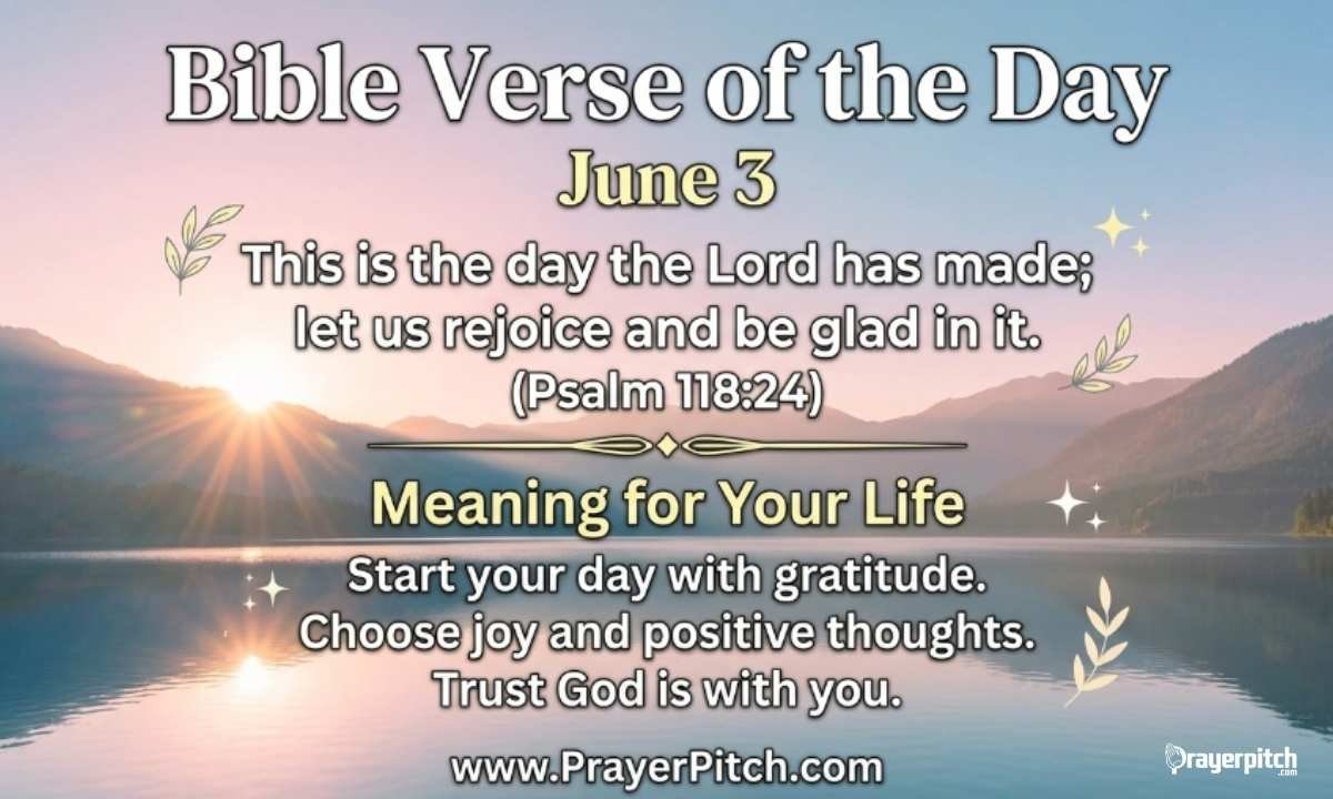 Bible Verse of the Day for June 3 and Its Meaning for Your Life