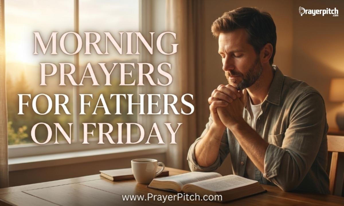Morning Prayers for Fathers on Friday