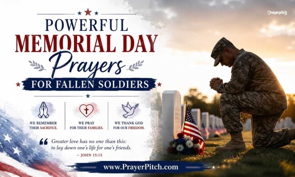 Powerful Memorial Day Prayers for Fallen Soldiers