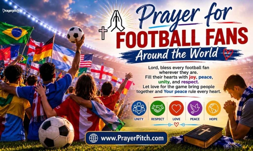 Prayer for Football Fans Around the World