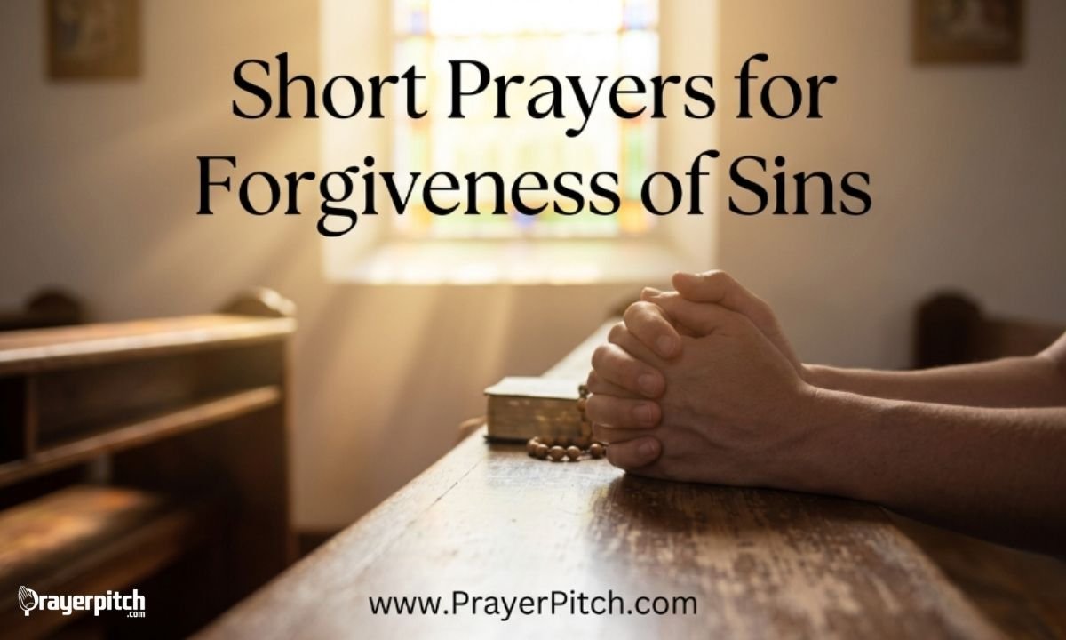 Short Prayers for Forgiveness of Sins