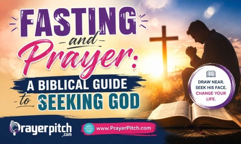 Fasting and Prayer