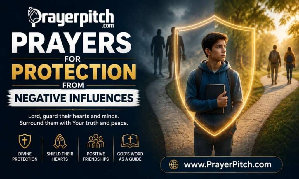 Prayers for Protection From Negative Influences