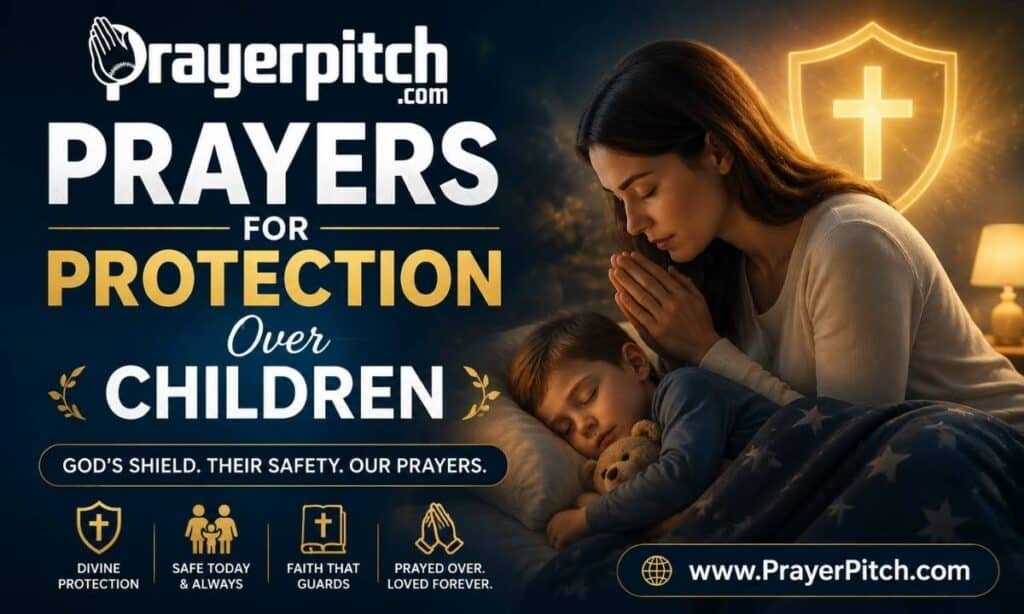Prayers for Protection Over Children