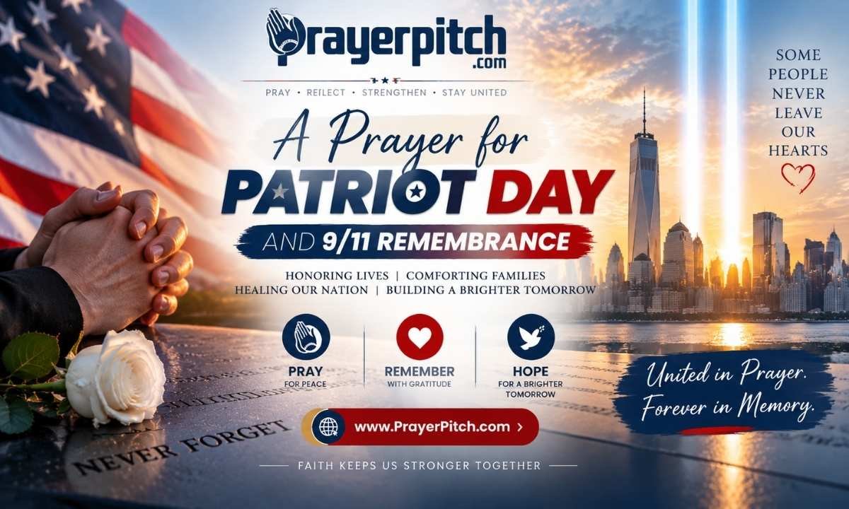 A Prayer for Patriot Day and 911 Remembrance