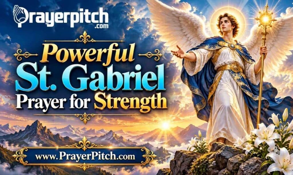 Powerful St. Gabriel Prayer for Strength